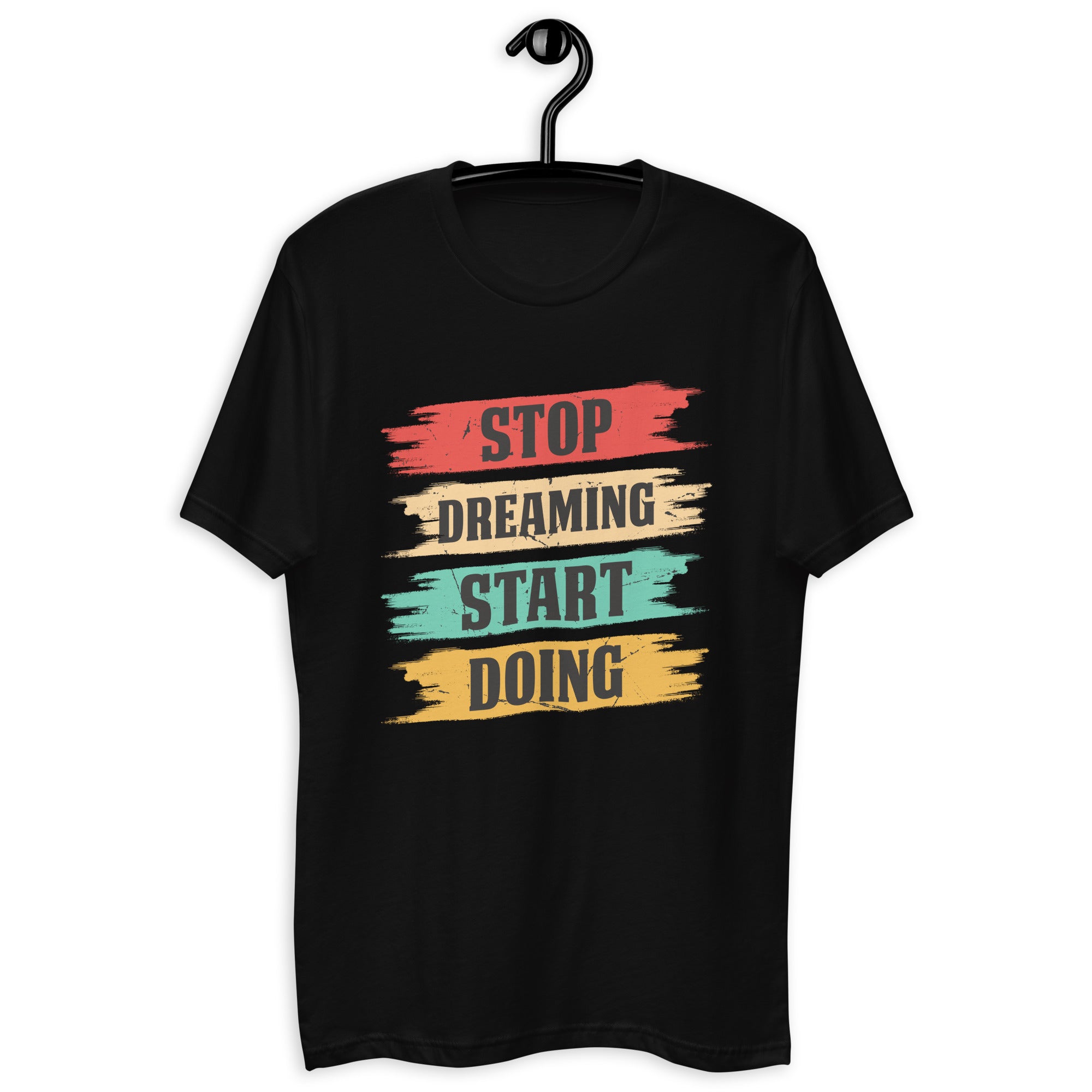 Short Sleeve T-shirt- Motivational Qoute