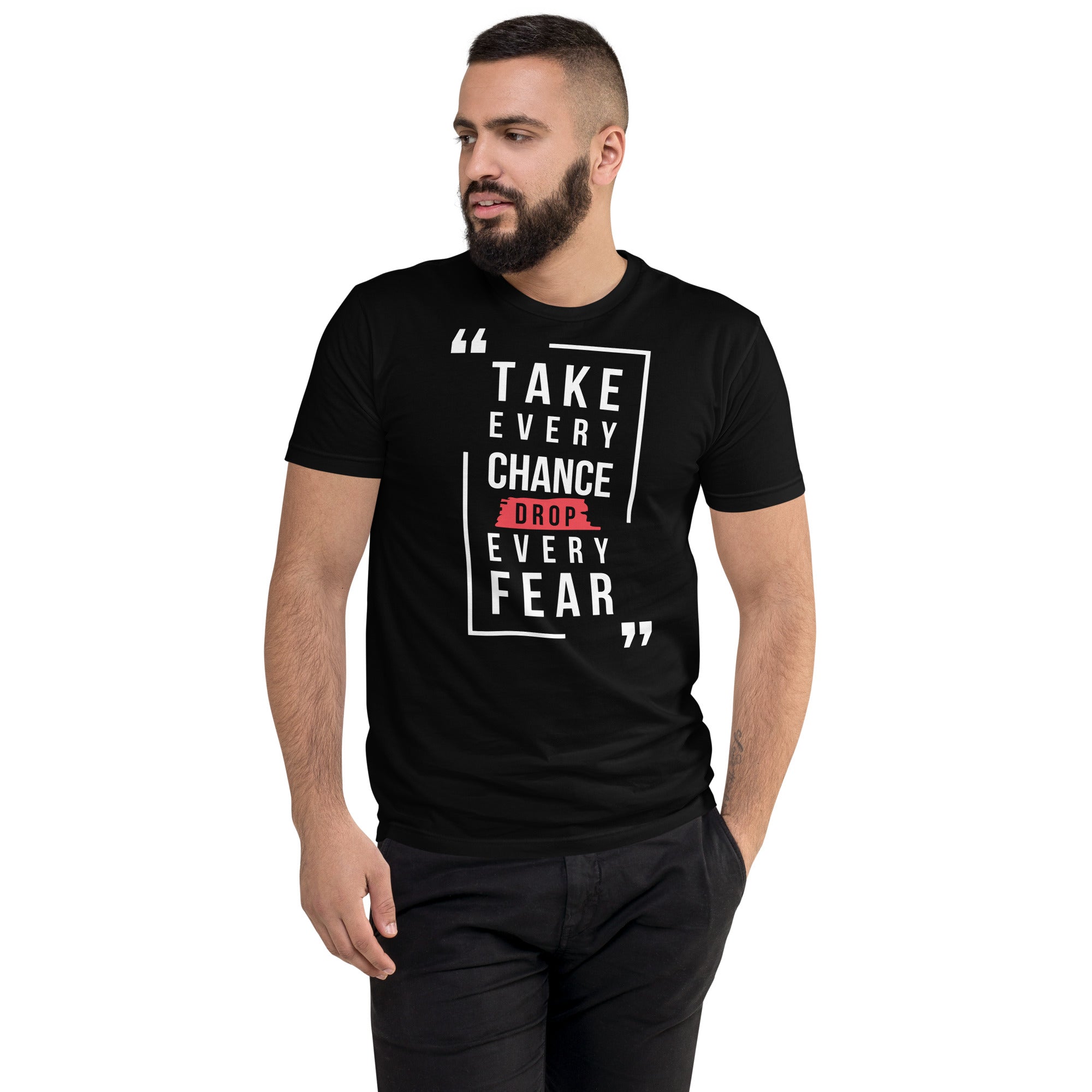 Short Sleeve T-shirt=Motivational Quote Print