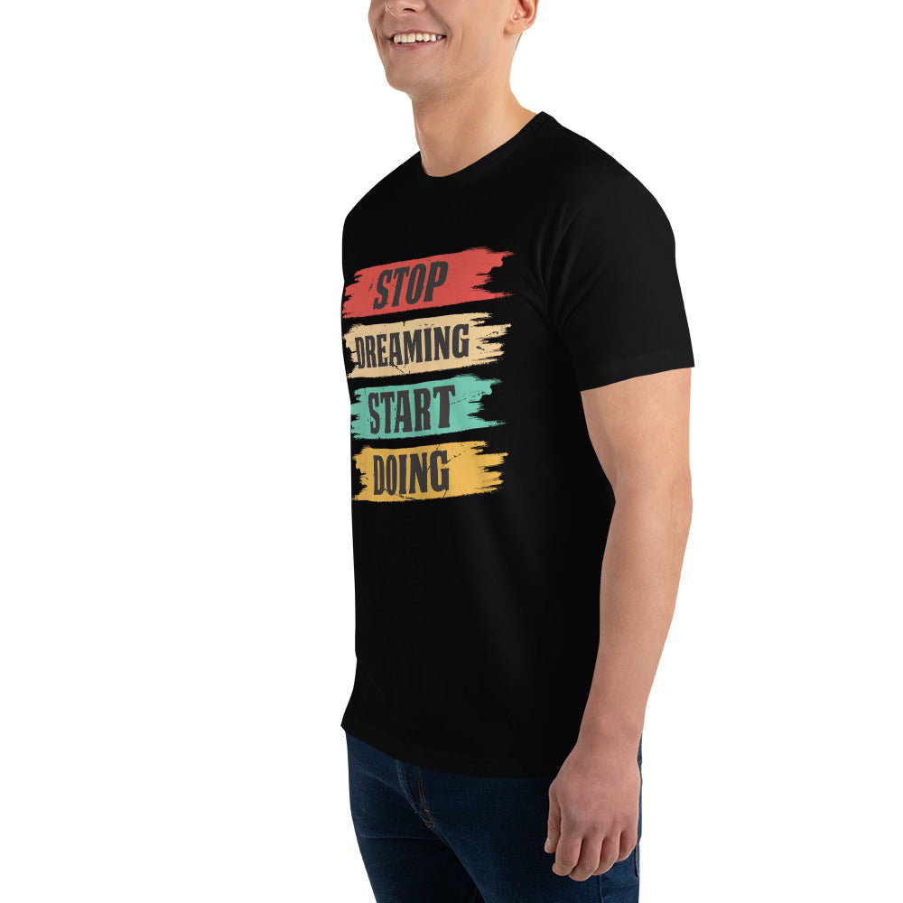 Short Sleeve T-shirt- Motivational Qoute