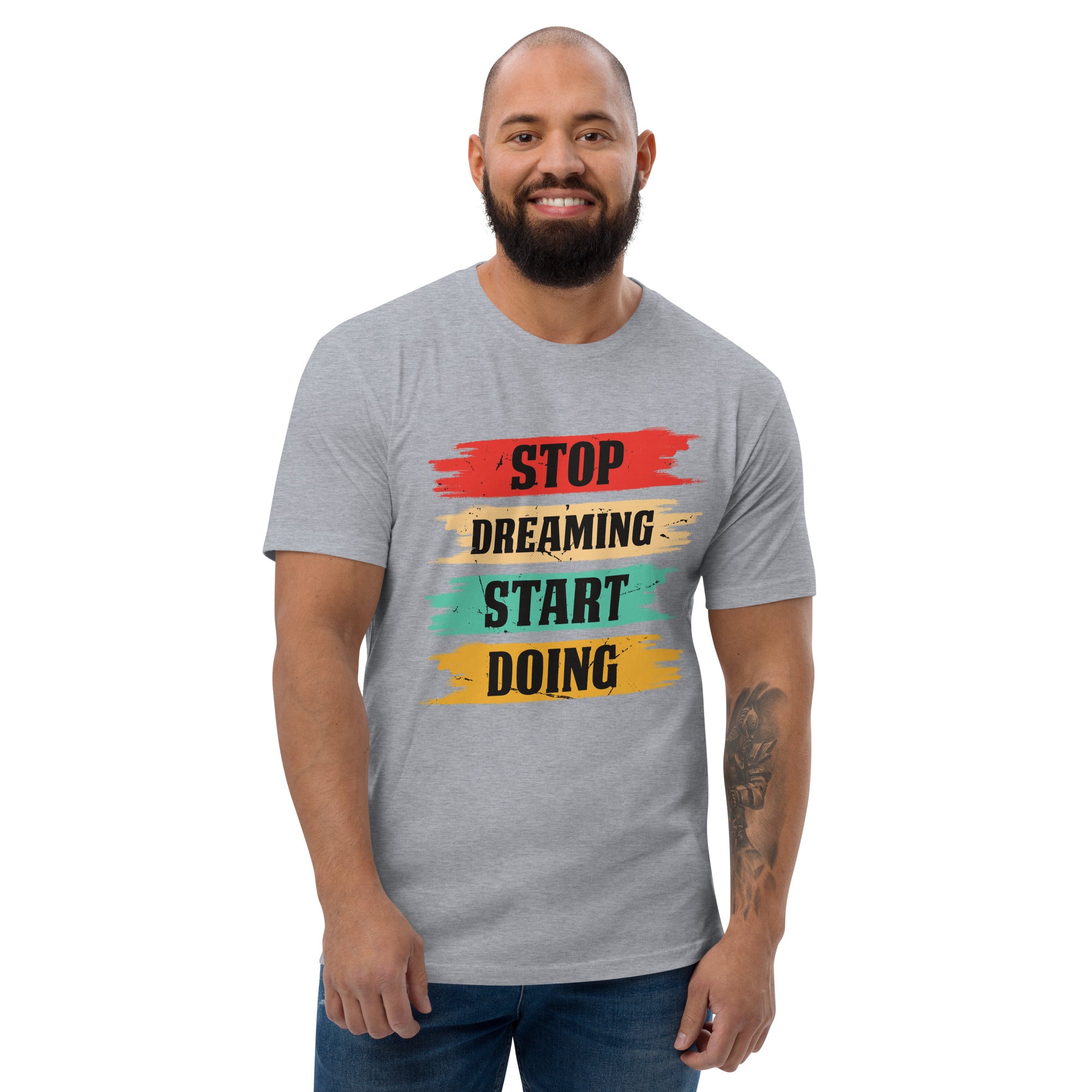 Short Sleeve T-shirt- Motivational Qoute