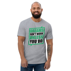 Short Sleeve T-shirt- Motivational Qoute  print