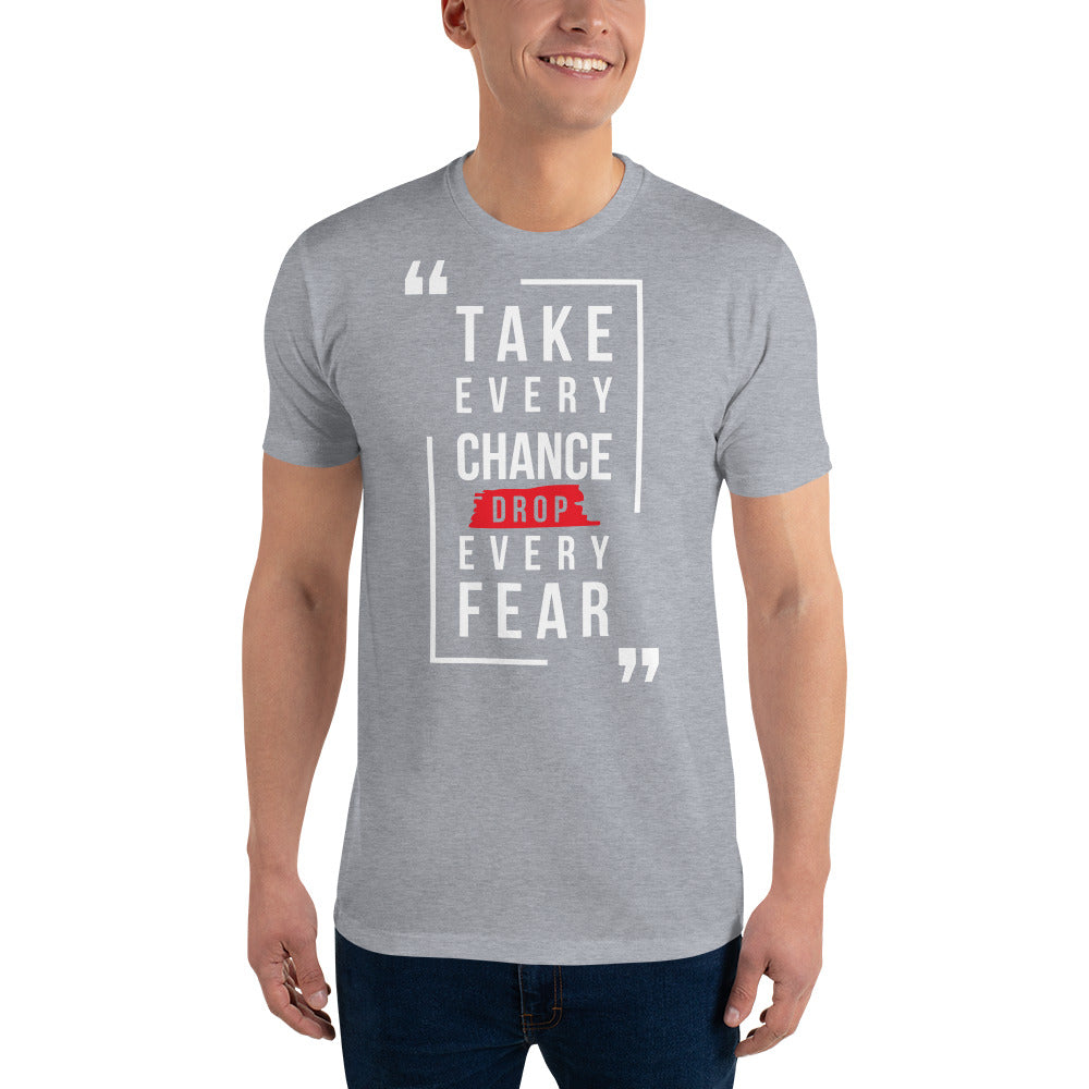 Short Sleeve T-shirt=Motivational Quote Print