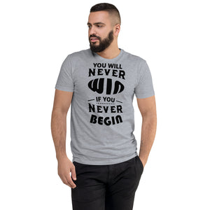 Short Sleeve T-shirt- Motivational Quote Print