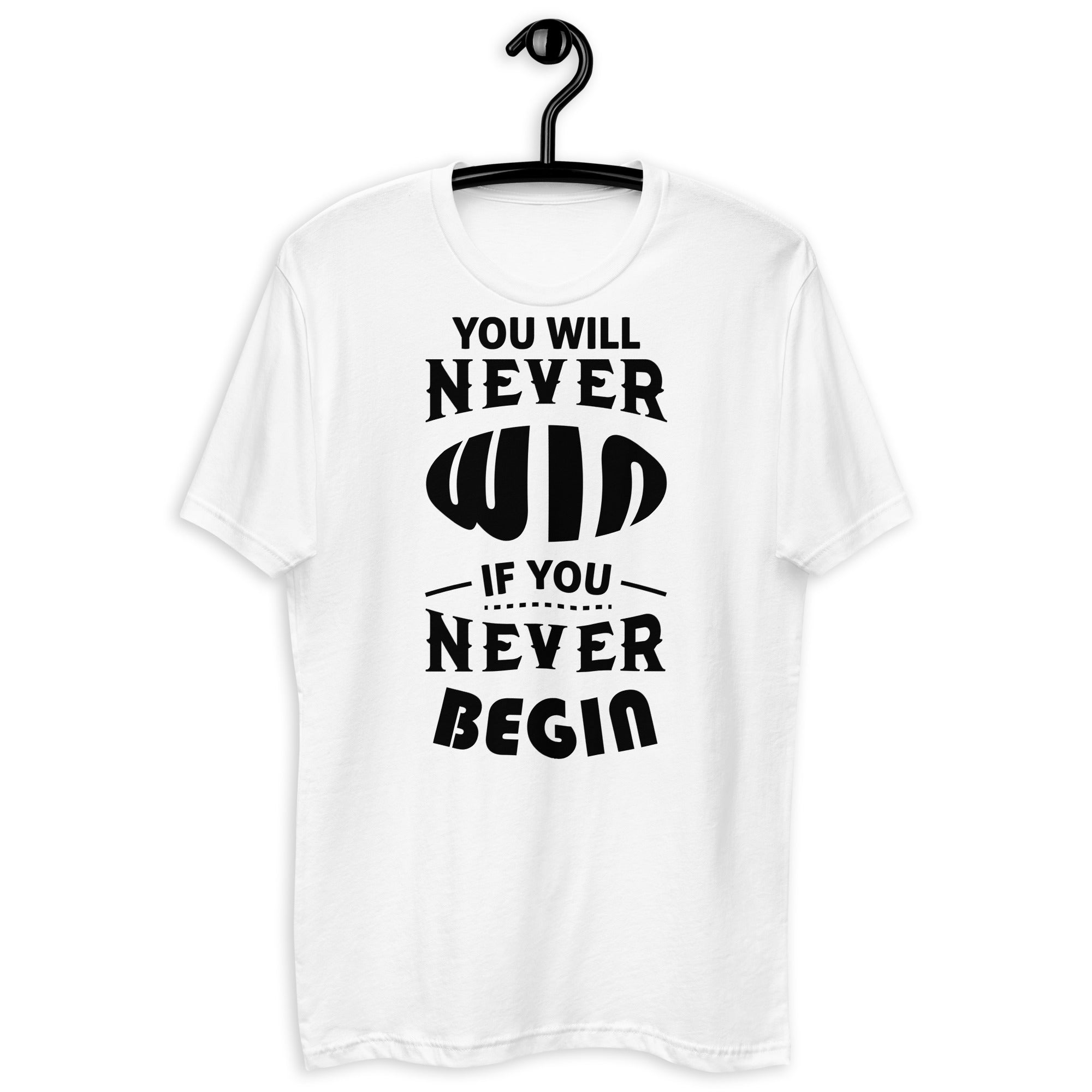 Short Sleeve T-shirt- Motivational Quote Print