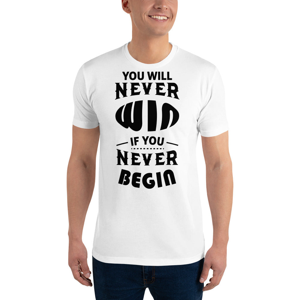 Short Sleeve T-shirt- Motivational Quote Print