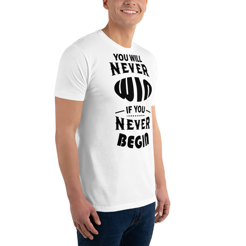 Short Sleeve T-shirt- Motivational Quote Print