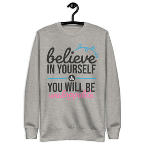 Unisex Premium Sweatshirt- Motivational Quote Print