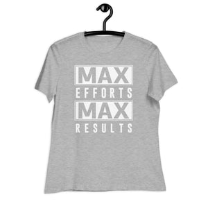 Women's Relaxed T-Shirt- Motivational Qoute print