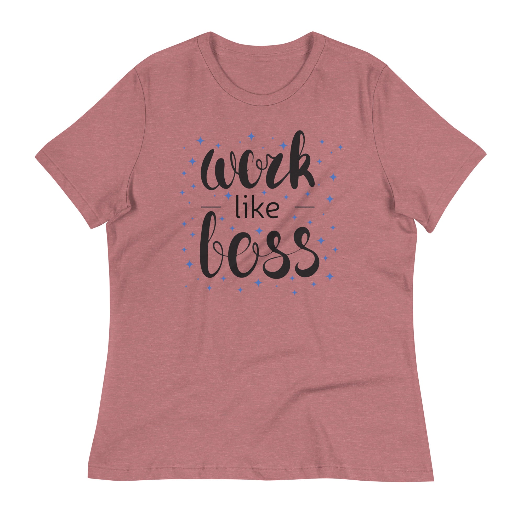 Women's Relaxed T-Shirt- Motivational Quote print