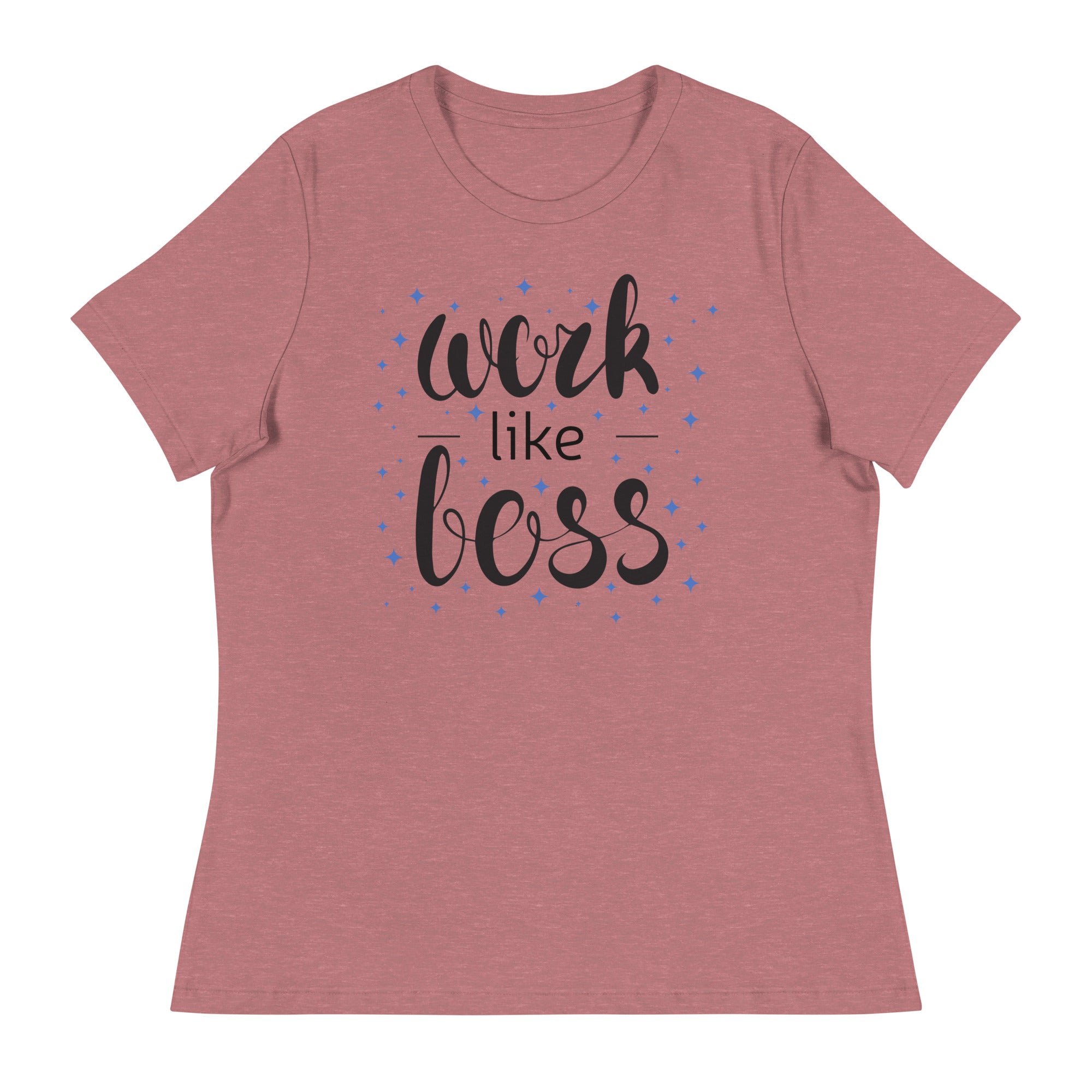 Women's Relaxed T-Shirt- Motivational Quote print