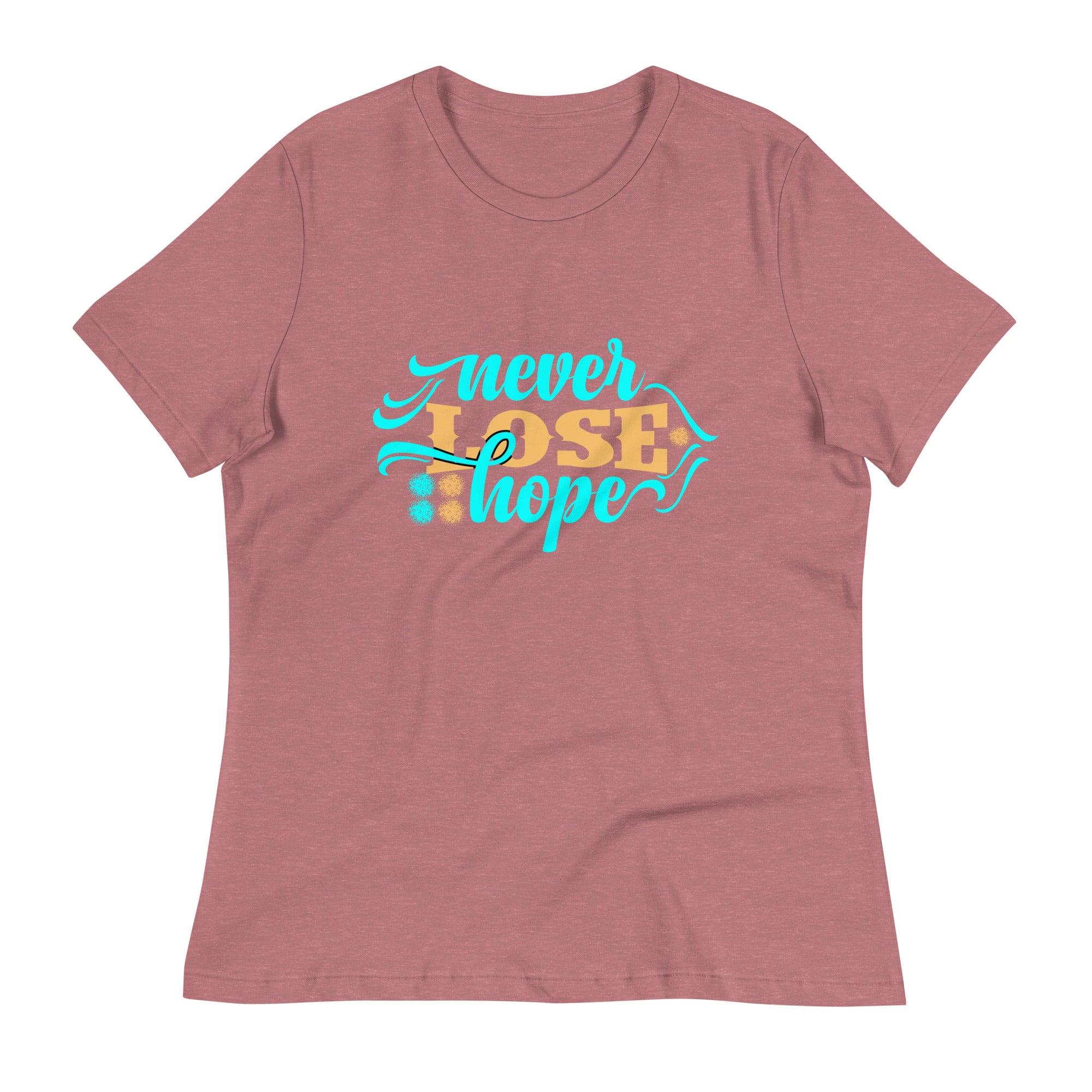 Women's Relaxed T-Shirt- Motivational Quote print