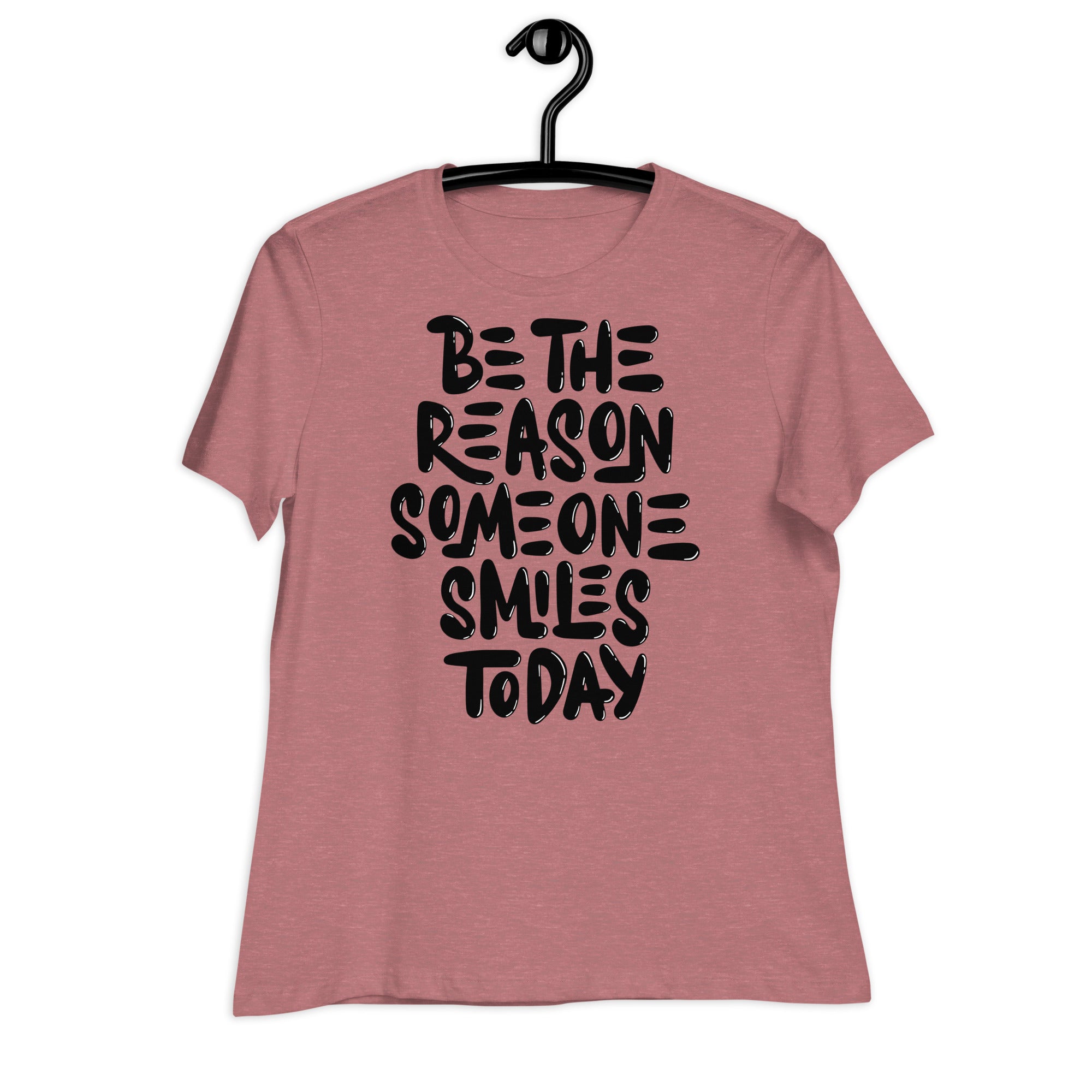 Women's Relaxed T-Shirt- Motivational Quote print