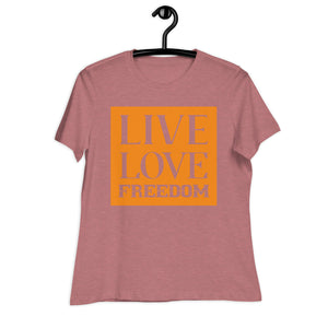 Women's Relaxed T-Shirt- Motivational Quote print