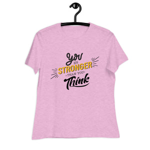 Women's Relaxed T-Shirt- Positive Quote print