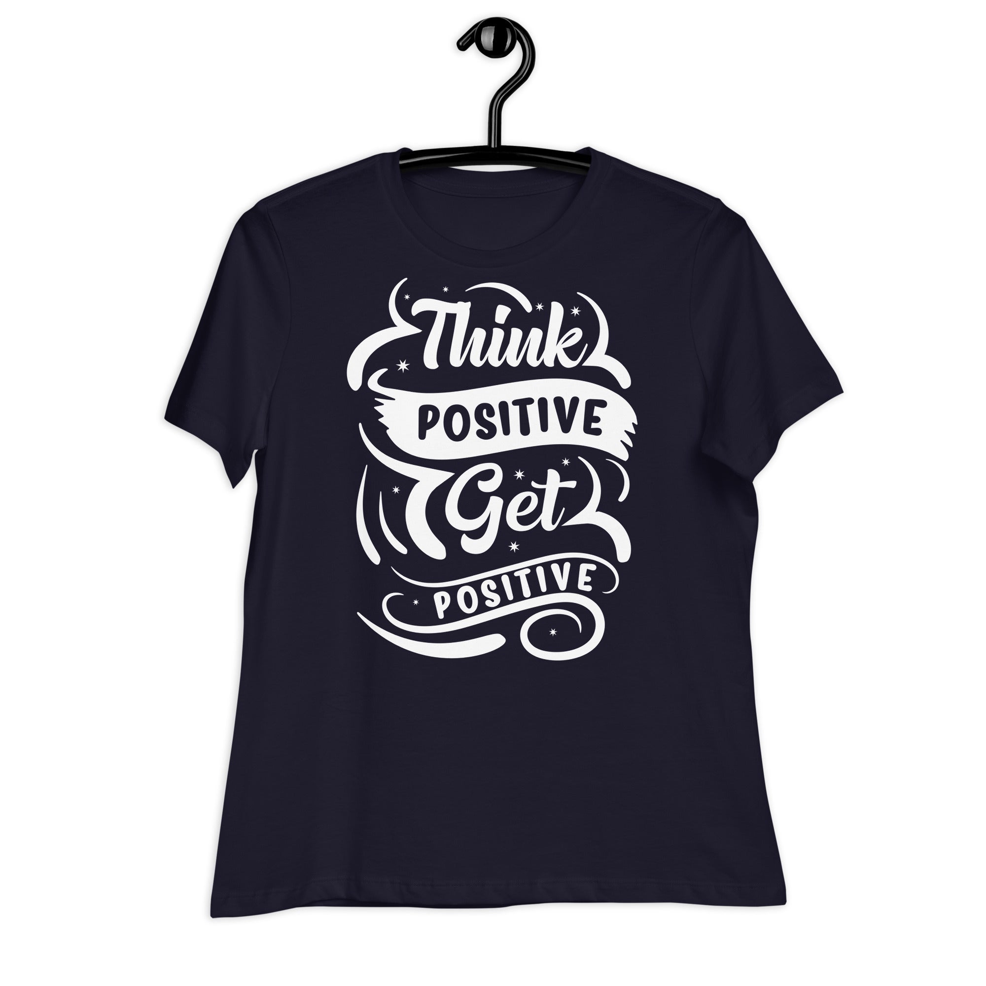 Women's Relaxed T-Shirt- Motivational Quote print