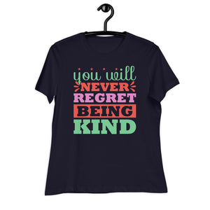 Women's Relaxed T-Shirt- Motivational Quote print