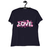 Women's Relaxed T-Shirt-  Loving Word Quote Print