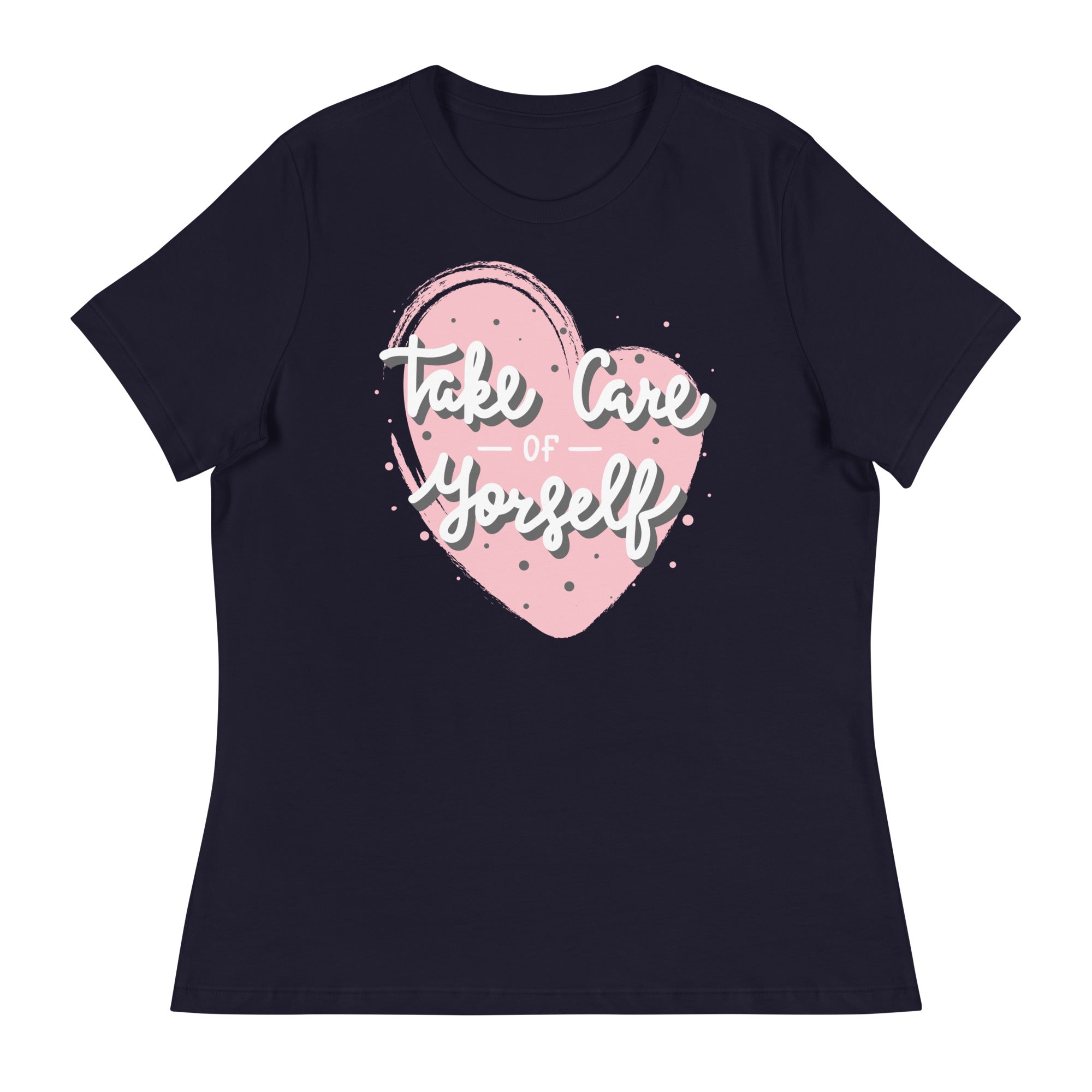 Women's Relaxed T-Shirt- Motivational Quote print