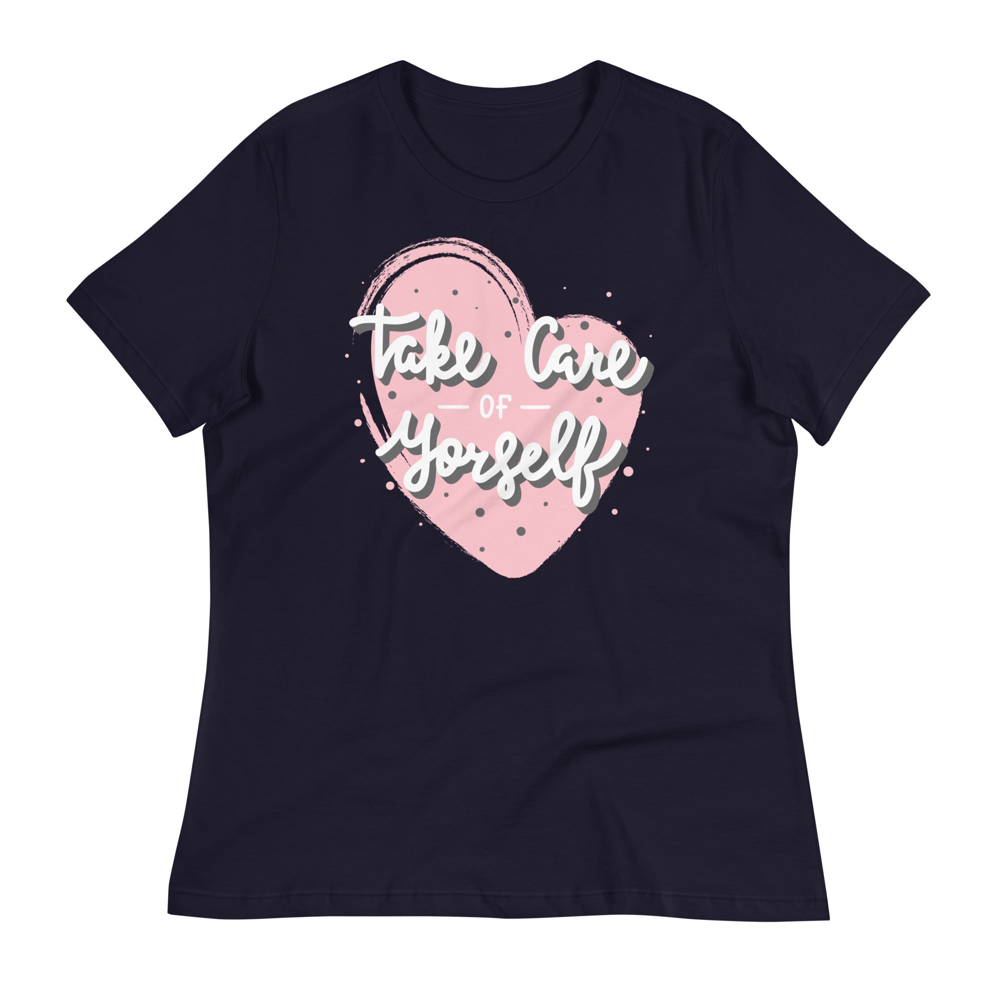 Women's Relaxed T-Shirt- Motivational Quote print