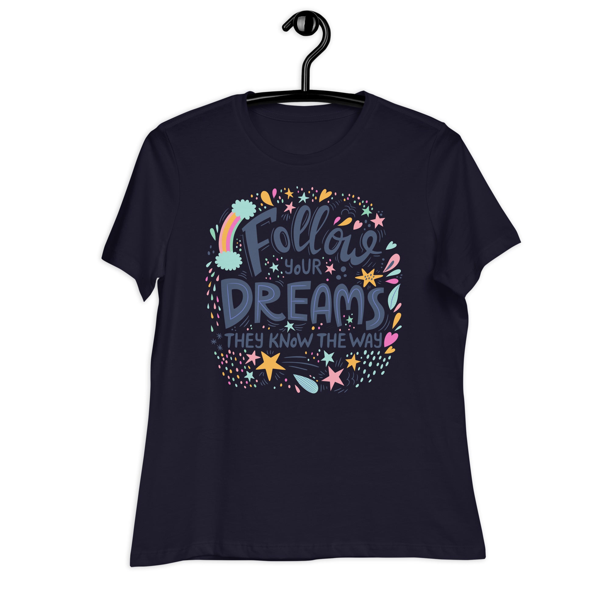 Women's Relaxed T-Shirt- Motivational Quote print