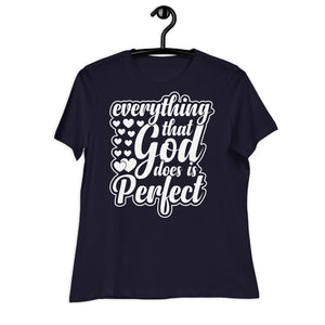 Women's Relaxed T-Shirt- Motivational Quote print