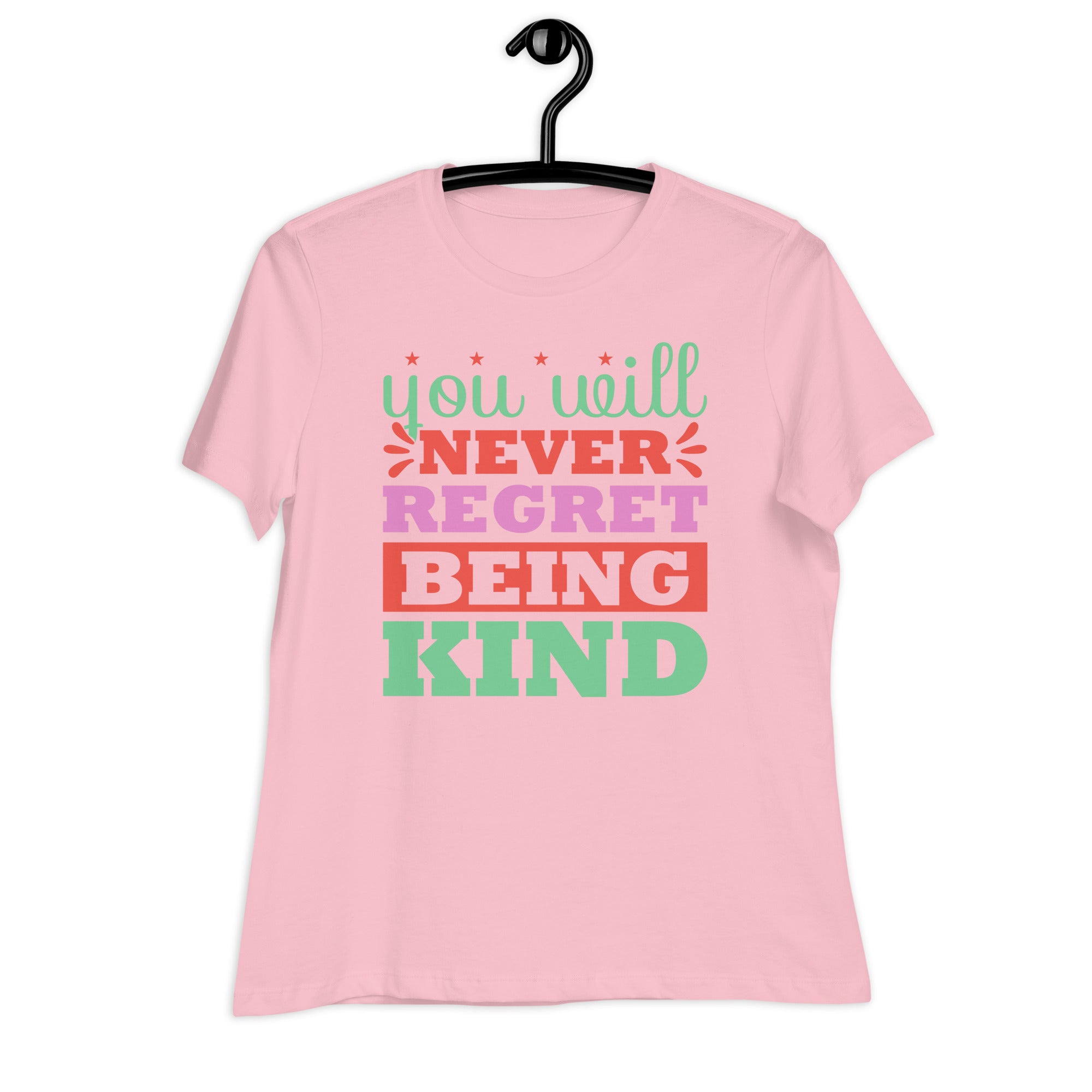 Women's Relaxed T-Shirt- Motivational Quote print