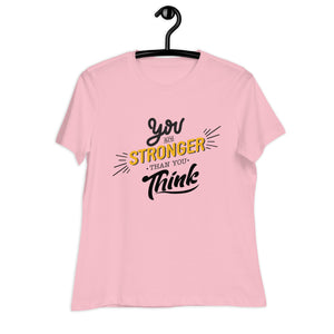 Women's Relaxed T-Shirt- Positive Quote print