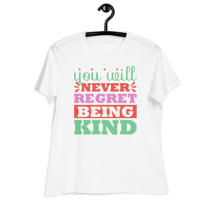 Women's Relaxed T-Shirt- Motivational Quote print